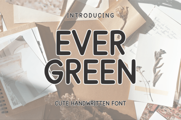 Ever Green: A Handwritten Font for Authentic Design