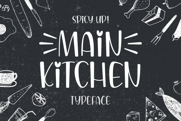 Main Kitchen: More Than Just a Handwritten Font