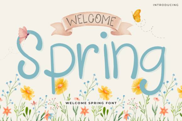 Welcome Spring: Your Go-To Font for Seasonal Charm
